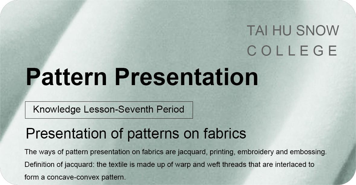 La cinquième introduction aux tissus - Présentation des motifs sur tissu